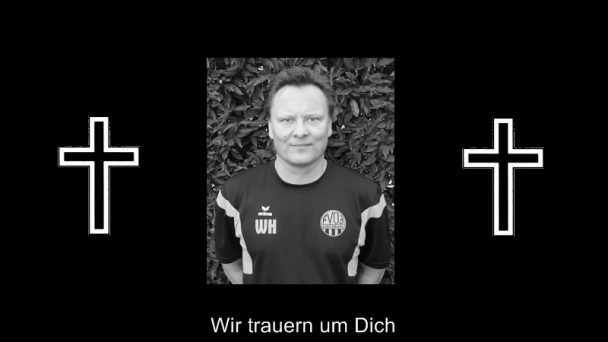 Wir trauern um unseren Jugend-Trainer Wir trauern um unseren Jugend-Trainer